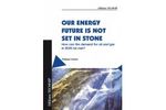Our energy future is not set in stone