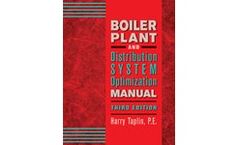 Boiler Plant and Distribution System Optimization Manual, 3rd Edition