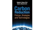 Carbon Reduction: Policies, Strategies and Technologies