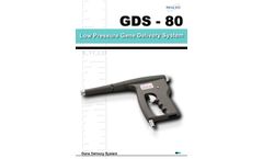 Wealtec - Model GDS-80 - Low-pressure Gene Delivery System - Brochure