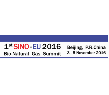 1st SINO-EU Bio-Natural Gas Summit 2016
