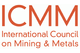 International Council on Mining and Metals (ICMM)