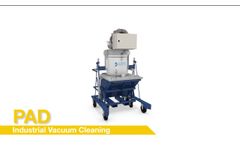 PAD : Industrial Vacuum Cleaner - Video