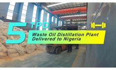Used Oil to Diesel Recycling Refinery Machine in Nigeria