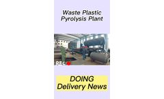 15TPD Waste Plastic to Fuel Oil Recycling Pyrolysis Plant Delivery Video