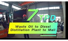 7TPD Waste Oil Refinery Distillation Plant For Sale Delivered to Mali, Africa