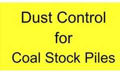 Coal Stock Pile Dust Control - Video