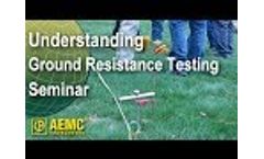 AEMC - Understanding Ground Resistance Testing Seminar Video