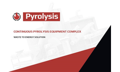 Production of Continuous Pyrolysis Complex Machines 