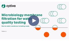 Cytiva - Microbiology Membrane Filtration for Water Quality Testing Webinar