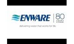 Enware 80 Years - Delivering Water that works for life Video