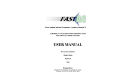 FAST-ACT Chemical hazard containment and neutralization system - User Manual
