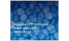 AquaBond - Formation Water Reduction Technology