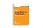 AWWA Small Systems Field Guide, Water and Wastewater