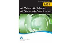 M51 Air Valves: Air Release, Air/Vacuum, and Combination, Second Edition