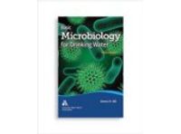 Basic Microbiology for Drinking Water, Third Edition