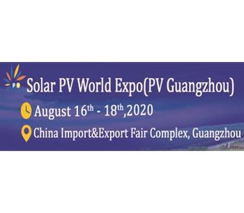 Solar PV World Expo 2020 (Formerly: PV Guangzhou )