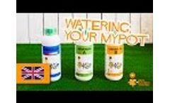 Watering your MyPot Video
