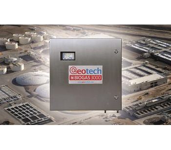 Geotech - Model BIOGAS 3000 - Fixed Biogas and Landfill Gas Analyser