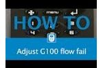 How to Adjust The Flow Fail Point On A G100 - Video