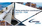 Relay protection coordination with EA-PSM