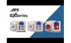 AMI BX Series Overview - Video