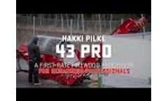 Hakki Pilke 43 Pro - a first-rate firewood processor for demanding professionals