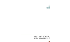 Heat and Power with Wood Pellets Brochure