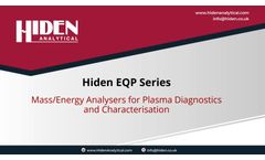 Hiden EQP Mass-Energy Analyser for Plasma Diagnostics and Characterisation (Introduction) - Brochure