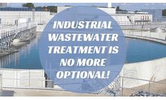 Industrial wastewater treatment is no more optional