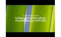 Unilayer Horizontal Tubular Photobioreactor by A4F Video