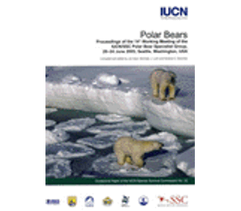 Polar Bears: Proceedings of the 14th Working Meeting of the IUCN/SSC Polar Bear Specialist Group, 20–24 June 2005, Seattle, Washington, USA
