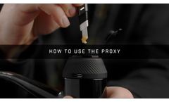 Proxy: How to Use - Video