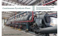 Three types of Pyrolysis Plants-Which one to Choose From