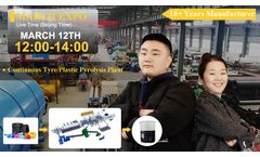 Live Stream Replay for Waste Tire Pyrolysis Plant in Doing Factory