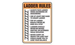Accuform - Model MCRT543VS - Ladder Rules Safety Sign