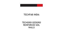 Techgrid Geogrid Reinforced Soil Walls - Brochure