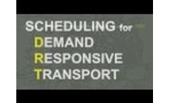 Scheduling Software for Demand Responsive Transport Video