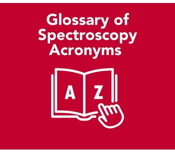 A-Z Glossary of Spectroscopy Acronyms