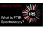 What Is FTIR Spectroscopy?