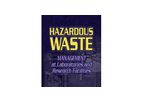 Hazardous Waste Management at Laboratories and Research Facilities