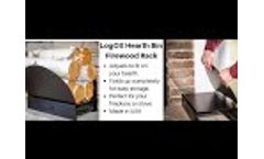 Introducing the LogOX Hearth Bin: The World`s First Adjustable Firewood Rack Video