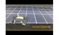 SolarCleano, efficient solar panel cleaning robot Video