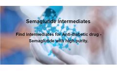 Huateng Pharma Develops Intermediates of Semaglutide For TD2