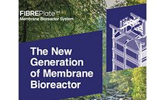 FibreplateTM Membrane Bioreactor System