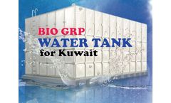 Bio GRP Water Tank - Model biotankkuwait2022 - Bio GRP Water Tank for Kuwait