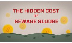 The Hidden Cost of Sewage Sludge