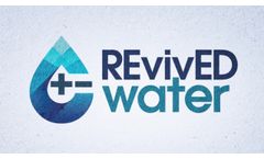 Revived Water, Novel Electrodialysis Applications for the Worldwide Provision of Safe Drinking Water - Video
