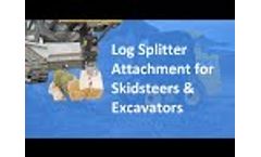 Log Splitter Skidsteer Attachment | Solaris Attachments Video