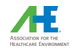 Association for the Healthcare Environment (AHE)